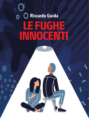 cover image of Le fughe innocenti